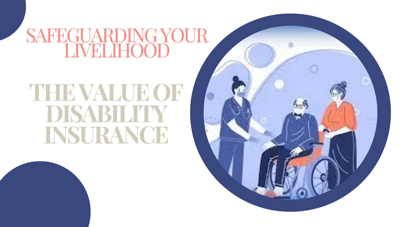 Safeguarding Your Livelihood The Value of Disability Insurance